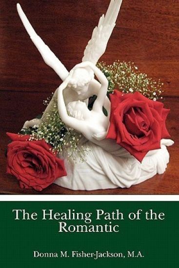 The Healing Path of the Romantic