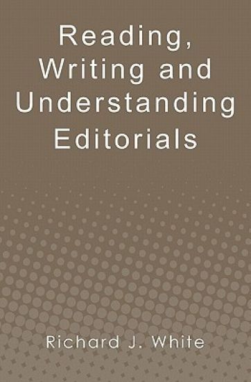 Reading, Writing and Understanding Editorials