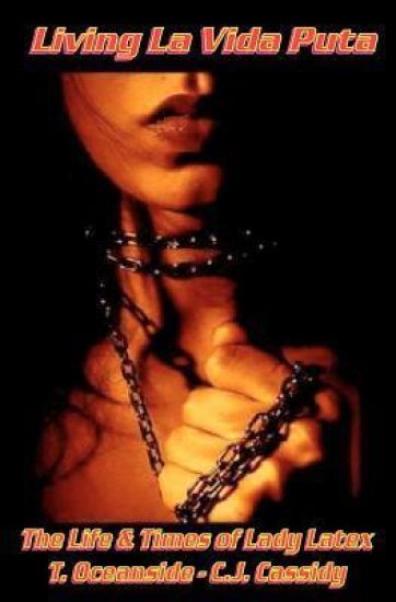 Living La Vida Puta