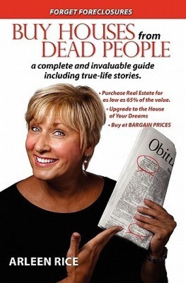 Buy Houses From Dead People: Forget Foreclosures