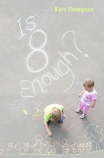 Is 8 Enough?: (God Knows and he Ain't telling)