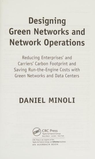 Designing Green Networks and Network Operations