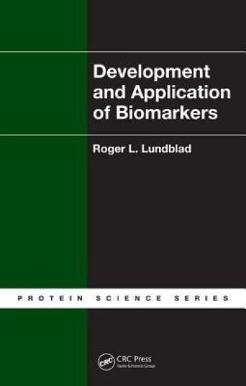 Development and Application of Biomarkers