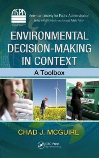 Environmental Decision-Making in Context
