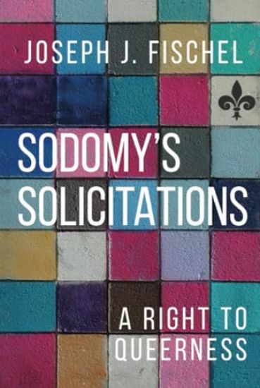 Sodomy's Solicitations