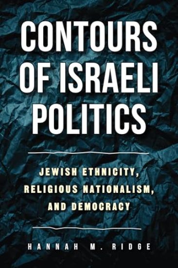 Contours of Israeli Politics