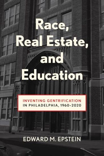 Race, Real Estate and Education