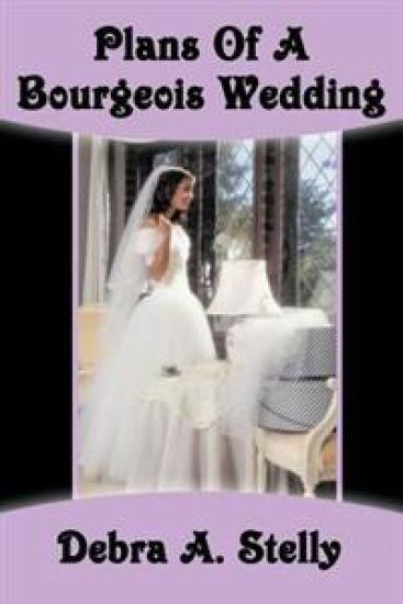 Plans of a Bourgeois Wedding