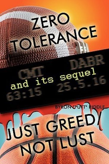 Zero Tolerance & Just Greed/ Not Lust