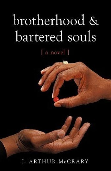 Brotherhood and Bartered Souls