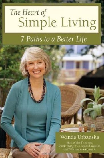 The Heart of Simple Living