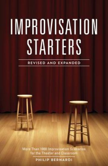 Improvisation Starters Revised and Expanded