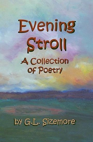 Evening Stroll: A Collection Of Poetry