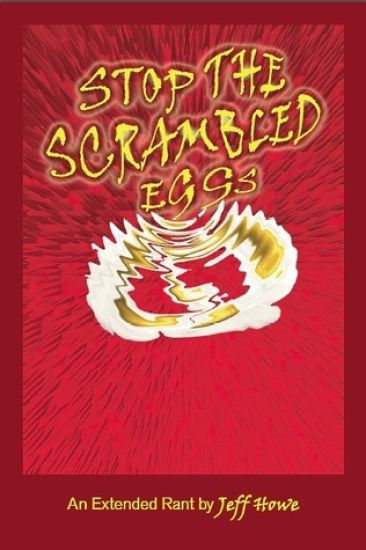 Stop The Scrambled Eggs