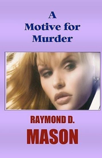 A Motive For Murder