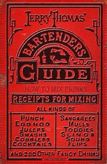 Jerry Thomas' Bartenders Guide: How To Mix Drinks 1862 Reprint: A Bon Vivant's Companion