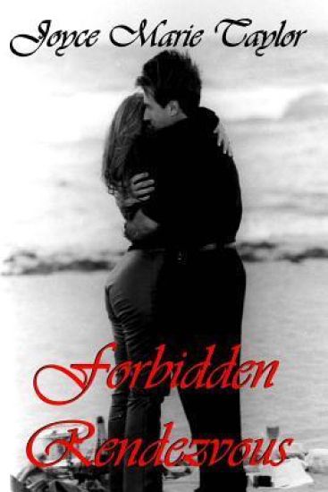 Forbidden Rendezvous