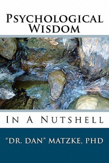 Psychological Wisdom: In A Nutshell