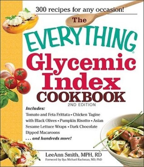 The Everything Glycemic Index Cookbook