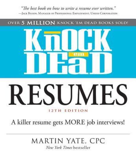 Knock 'em Dead Resumes