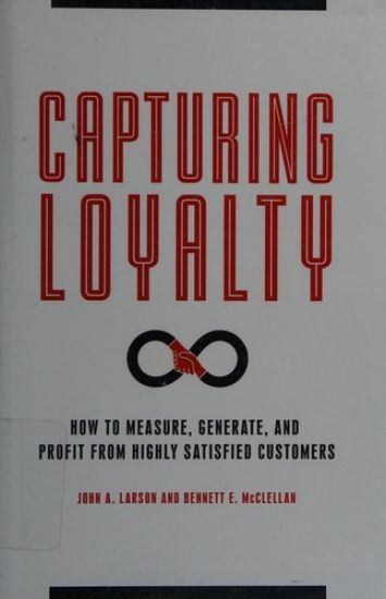 Capturing Loyalty