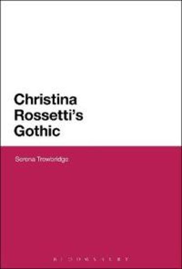 Christina Rossetti's Gothic