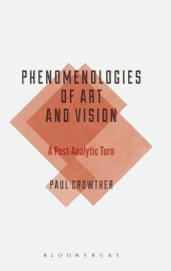 Phenomenologies of Art and Vision