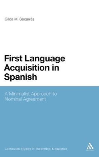 First Language Acquisition in Spanish