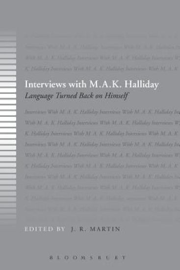 Interviews with M.A.K. Halliday