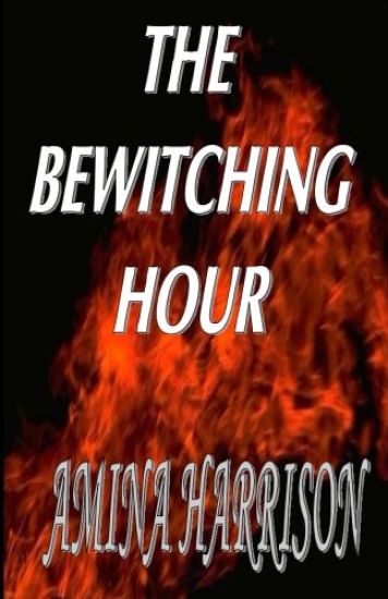 The Bewitching Hour