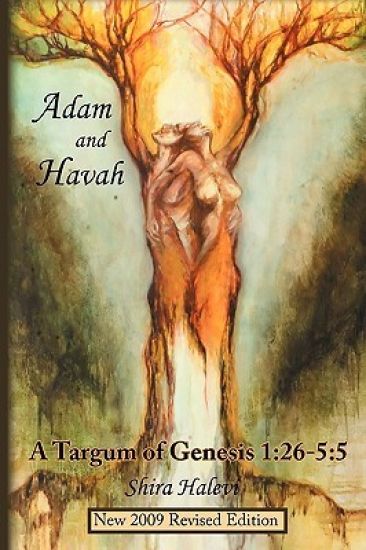 Adam And Havah: A Targum Of Genesis 1:26-5:5