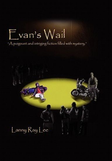 Evan's Wail