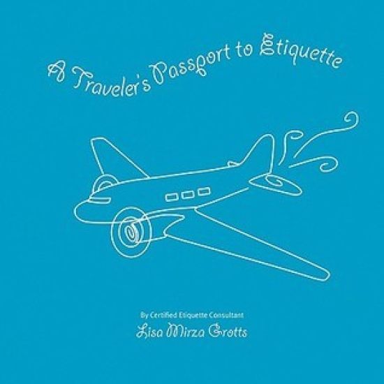 A Traveler's Passport to Etiquette
