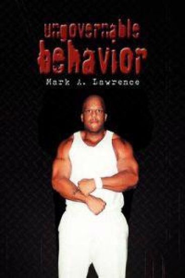 Ungovernable Behavior
