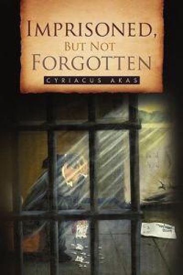 Imprisoned, But Not Forgotten