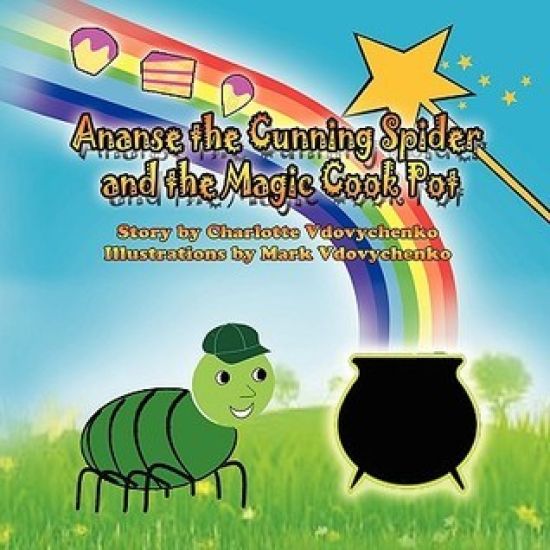 Ananse(ana-n-si) Why The Spider Likes It Up