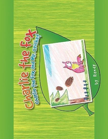 Charlie the Fox and Mr. Cricket