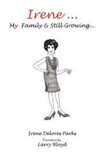 Irene ... My Family & Still Growing...