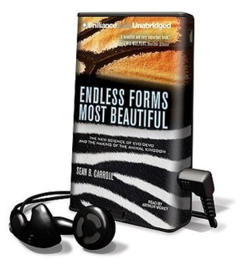 Endless Forms Most Beautiful: The New Science of Evo Devo and the Making of the Animal Kingdom [With Earbuds]