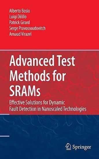 Advanced Test Methods for SRAMs