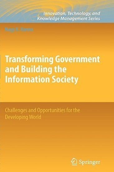 Transforming Government and Building the Information Society