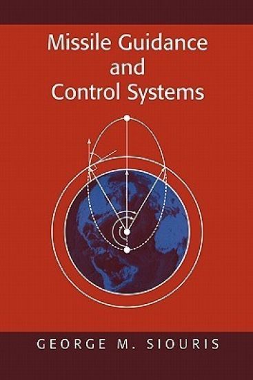 Missile Guidance and Control Systems