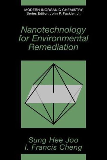 Nanotechnology for Environmental Remediation