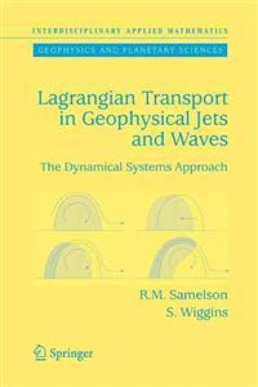 Lagrangian Transport in Geophysical Jets and Waves