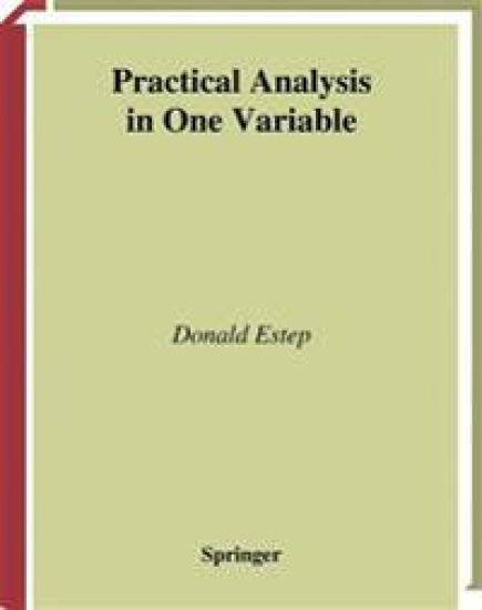 Practical Analysis in One Variable