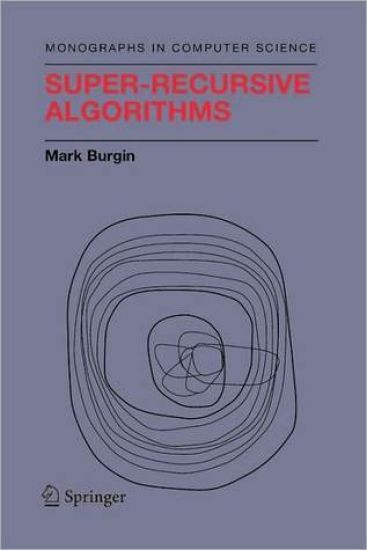Super-Recursive Algorithms