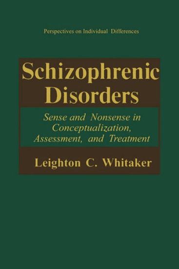 Schizophrenic Disorders: