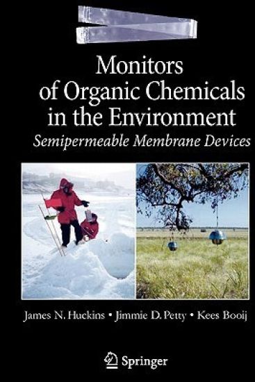 Monitors of Organic Chemicals in the Environment