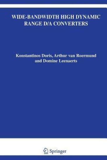 Wide-Bandwidth High Dynamic Range D/A Converters