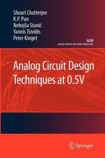 Analog Circuit Design Techniques at 0.5V
